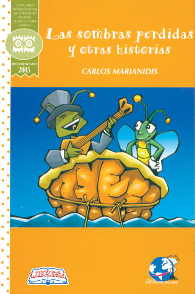 Book cover of Las Sombras Perdidas y Otras Historias with an illustration of two insects, one playing an instrument.