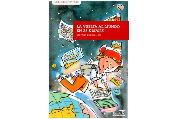 Book cover of La Vuelta al Mundo en 28 E-Mails with an illustration of a kid floating in space typing of a laptop.