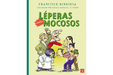 Book cover of Leperas Contra Mocosos with an illustration of people arguing.