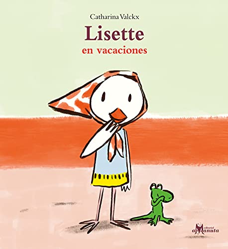 Book cover of Lisette en Vacaiones with an illustration of a duck and a lizard.