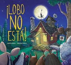 Book cover of Lobo no Esta with an illustration of animals looking at a house.
