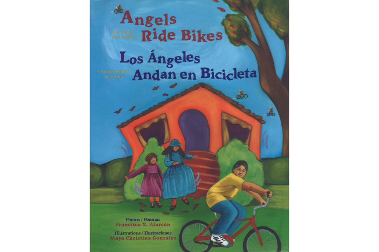 Book cover of Los Angeles Andan en Bicicleta/Angels Ride Bikes with an illustration a child riding a bike past a house and two other people..