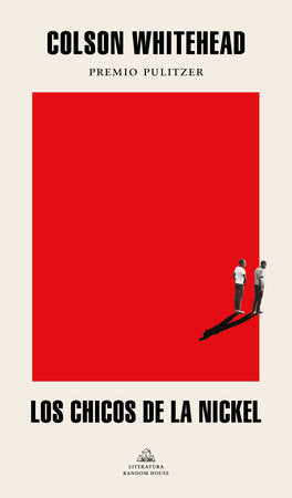 Book cover of Los Chicos de la Nickel with a red rectangle and a photograph of two people with their backs turned casting a shadow that appears to make a "v".