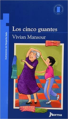 Book cover of Los Cinco Guantes with an illustration of two people dancing.