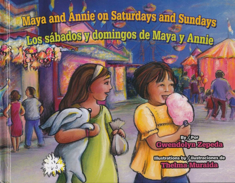 Book cover of Los Sabados y Domingos de Maya y Annie with an illustration of  two girls at a fair.