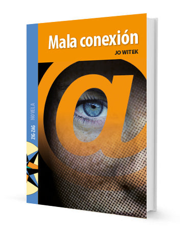 Book cover of Mala Conexion with a close up photograph of a human's eye with a big at sign (@) over the eye.