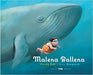 Book cover of Malena Ballena with an illustration of a blue whale and a little girl swimming underwater.