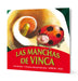 Book cover of Las Manchas de Vinca with an illustration of a lady bug inside a flower.