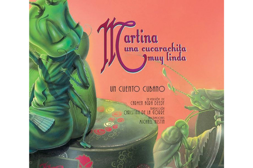 Book cover of Martina una Cucarachita muy Linda un Cuento Cubano with an illustration of a cockroach watching others.