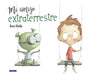 Book cover of Mi Amigo Extraterrestre with an illustration of a boy and an alien swinging.