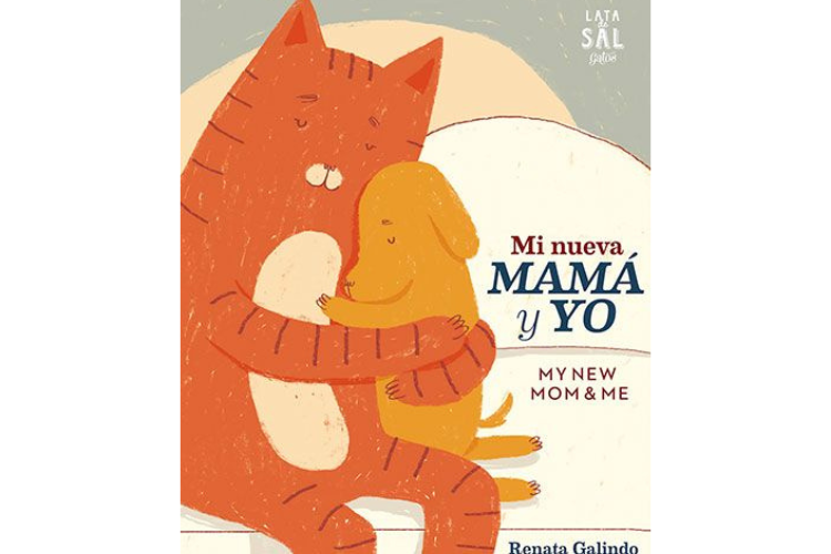 Book cover of Mi Nueva Mama y Yo with an illustration of a cat hugging a puppy.