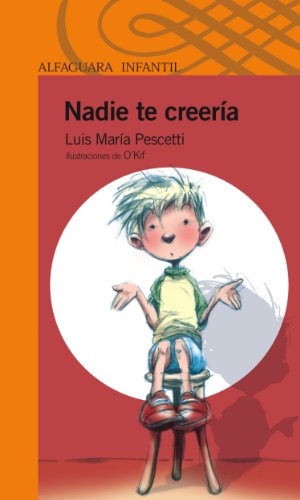 Book cover of Nadie te Creeria with an illustration of a child sitting on a stool.