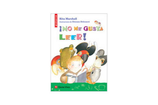 Book cover of No me Gusta Leer with an illustration of a child reading a book with an alligator , a bunny, a frog, a rat, and two parrots pictured behind him.