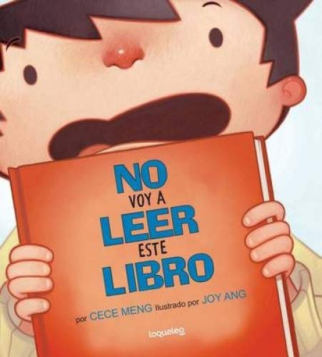 Book cover of No voy a Leer Este Libro with an illustration of a boy and his book.