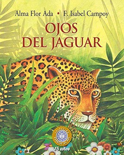 Book cover of Ojos del Jaguar with an illustration of a jaguar in the forest.