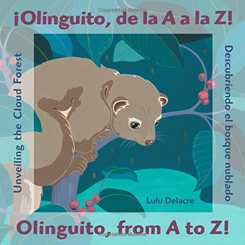 Book cover of Olinguito, de la A al la Z with an illustration of an animal looking down from a tree.