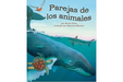 Book cover of Parejas de los Animales with an illustration of a whale, turtle, and shark in the water.