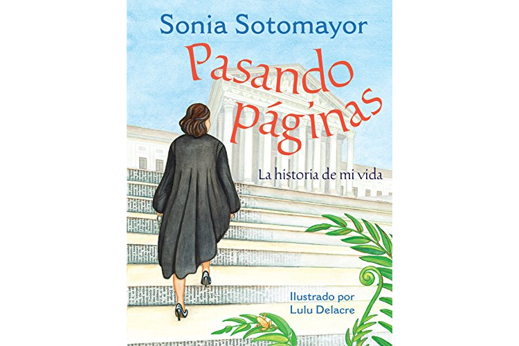 Book cover of Pasando Paginas la Historia de mi Vida with an illustration of a woman walking up steps towards an official government building.