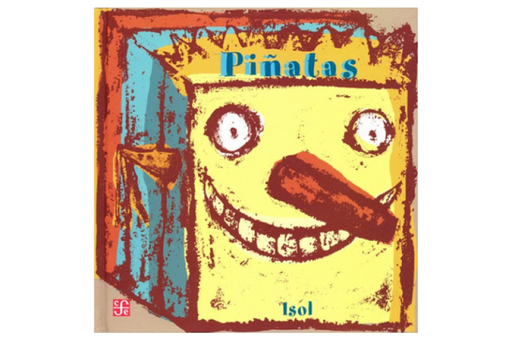 Book cover of Pinatas with an illustration of a strange face.