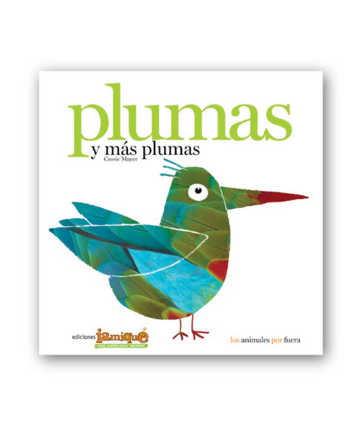 Book cover of Plumas y mas Plumas with an illustration of a bird.