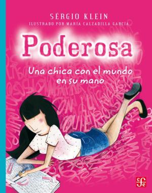 Book cover of Poderosa una Chica con el Mundo en so Mano with an illustration of a girl writing in a notebook.