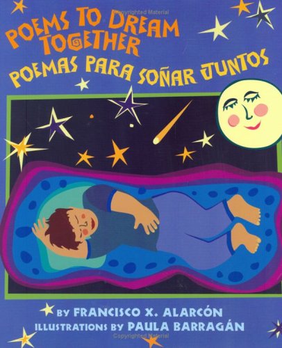 Book cover of Poems to Dream Together/Poemas para Sonar Juntos with an illustration of a child sleeping.
