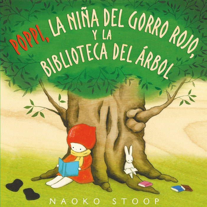 Book cover of Poppi la Nina del Gorro Rojo y la Biblioteca del Arbol with an illustration of a child reading under a tree.