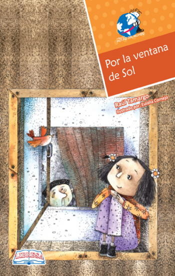 Book cover of Por la Ventana de Sol with an illustration of two different people sitting in two different windows both looking at the same bird.