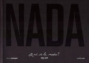 Photograph of the Book Que es la Nada showing that the cover is just a black page with the title and author written on it.