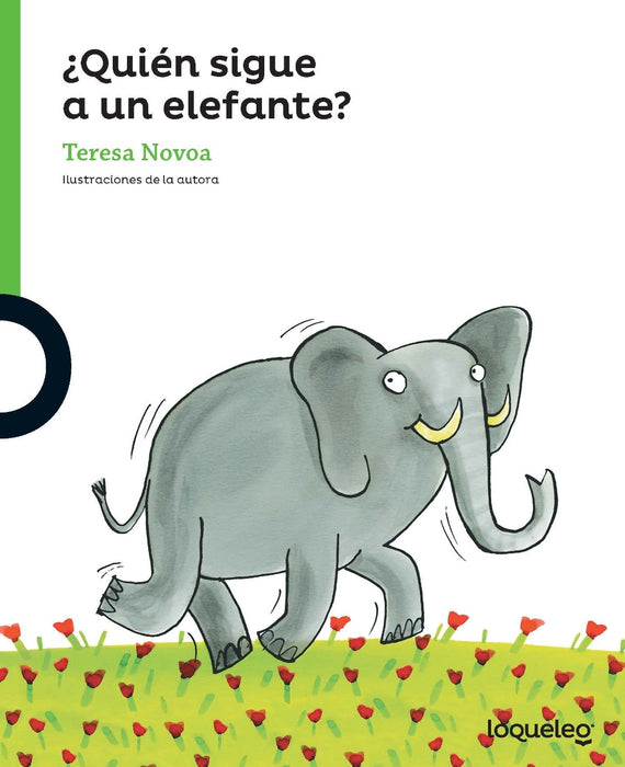 Book cover of Quien Sigue a un Elefante with an illustration of an elephant.