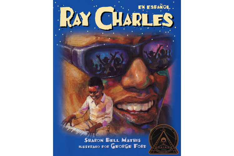 Book cover of Ray Charles with an illustration of Ray Charles playing the paino overlaying a large illustration of just Ray Charles' face.