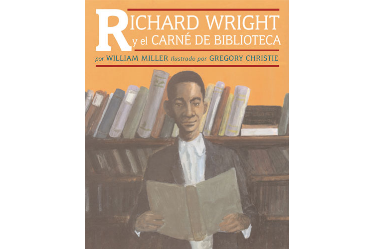 Book cover of RIchard Wright y el Carne de Biblioteca with an illustration of a boy reading books.