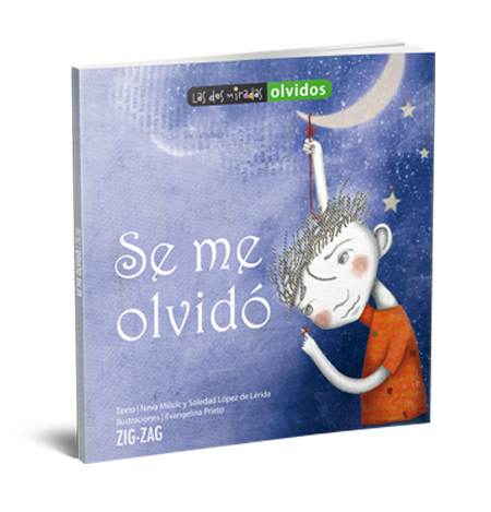 Book cover of Se me Olvido with an illustration of a boy hanging on a string from the moon