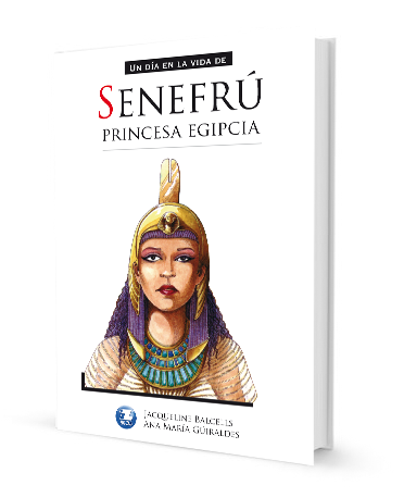 Book cover of Senefru, Princesa Egipcia with an illustration of  Senefru, a princess from Egypt.