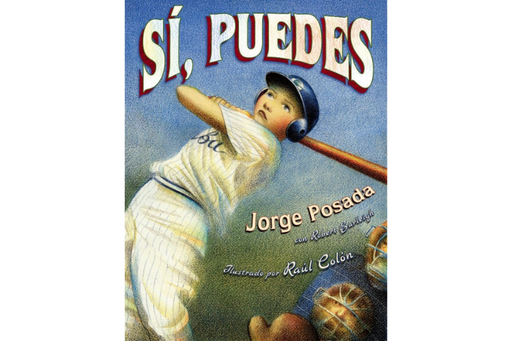Book cover of Si, Puedes with an illustration of a boy playing baseball.