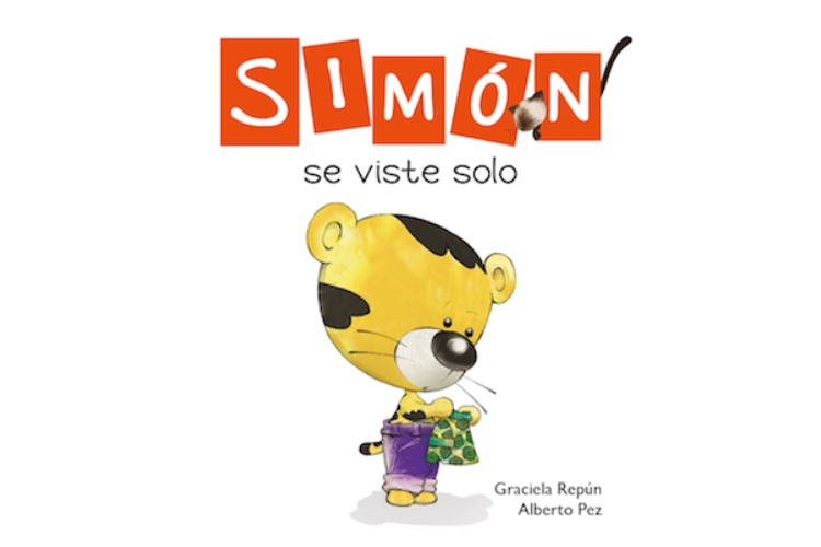 Book cover of Simon se Viste Solo with an illustration of Simon the tiger putting on pants.