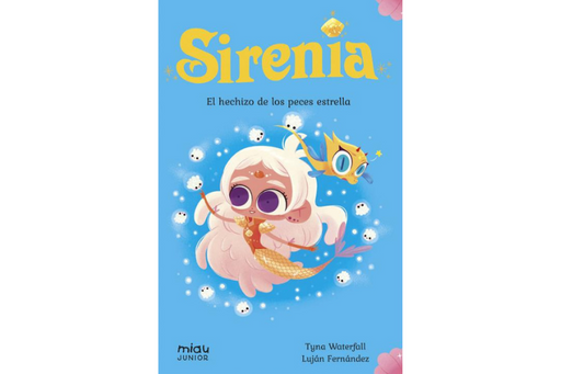 Book cover of Sirenia 2 el Hechizo de los Peces Estrella with an illustration of a mermaid underwater surrounded by little glowing fish.
