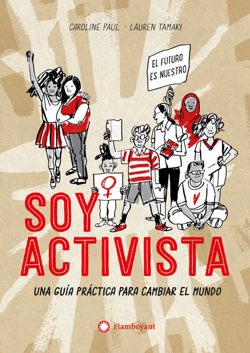 Book cover of Soy Activista with illustrations of various people holding up signs in protest.