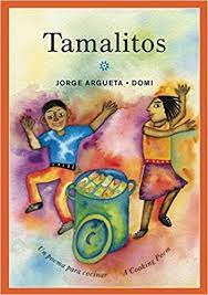 Book cover of Tamalitos, un Poema Para Cocina  with an illustration of children dancing around a giant pot of food.
