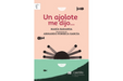 Book cover of Un Ajolote me Dijo with an illustration of a sea creature.