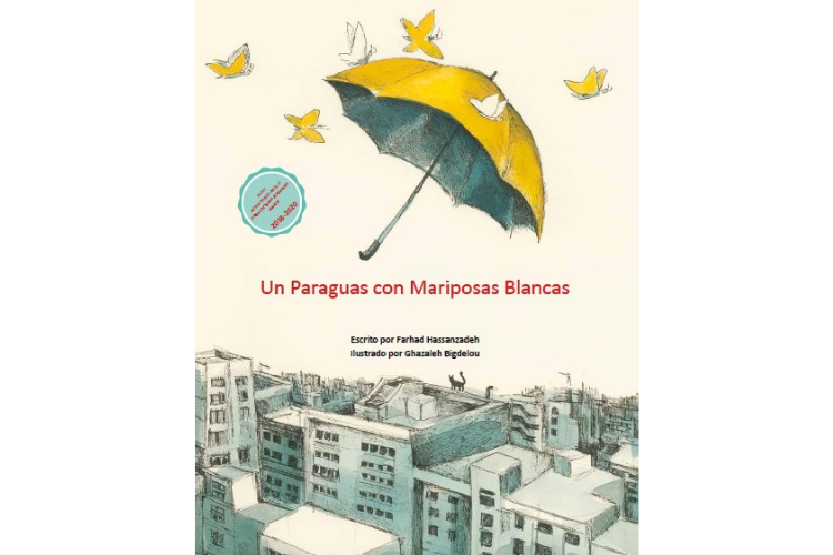 Book cover of Un Paraguas con Mariposas Blancas with an illustration of an umbrella flying with butterflies over the city.