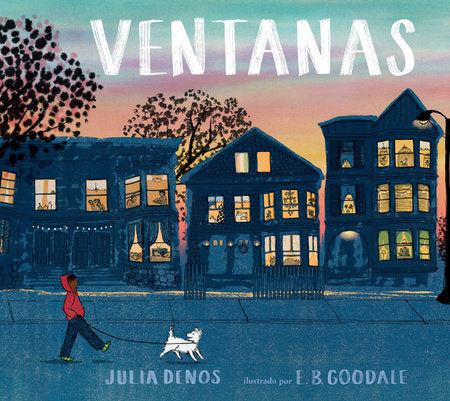 Book cover of Ventanas with an illustration of houses in front of a sunset with a person walking their dog down the street.