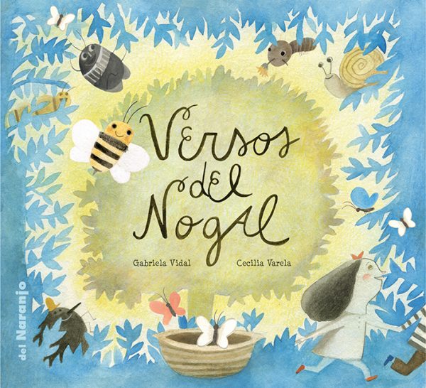 Book cover of Versos del Nogal with an illustration of different creatures in nature.