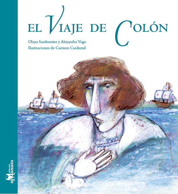 Book cover of El Viaje de Colon with an illustration of a man in the water with boats.
