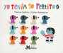 Book cover of Yo Tenia 10 Perritos with an illustration of 10 puppies and a child.