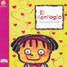Book cover of El Contagio with an illustration of a child with little red hearts all over their face.