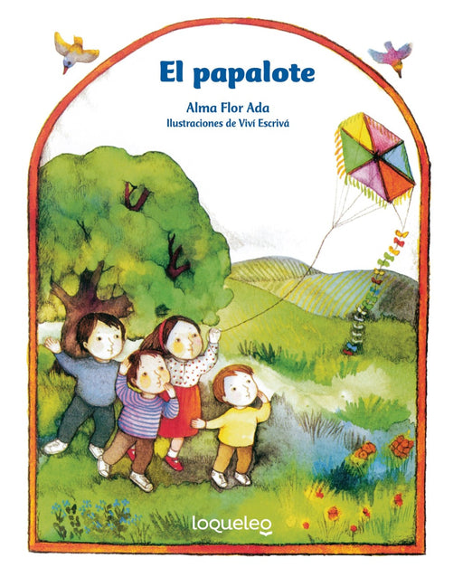 Book cover of El Papalote with an illustration of four children flying a kite.