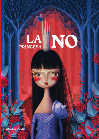 Book cover of La Princesa No/Princess No with an illustration of a girl standing with a crown.
