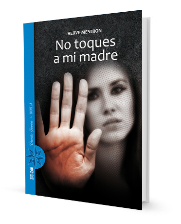 Book cover of No Toques a mi Madre with a photograph of a woman holding her palm out to the reader.