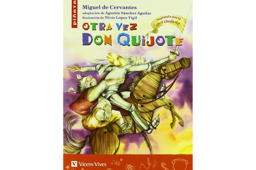 Book cover of Otra vez Don Quijote with an illustration of two men riding a wooden horse.